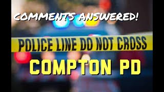 Comments Answered  Compton Police Corruption  Narcos  Suge Knight  2Pac  Orlando Anderson [upl. by Ilenay]