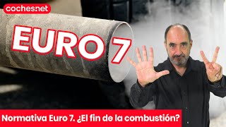 Normativa Euro 7 ¿el fin de los motores diésel y de gasolina  Review en español  cochesnet [upl. by Yntruoc]