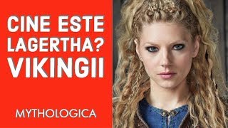 Cine este Lagertha sotia lui Ragnar Lodbrok Serialul Vikingii explicat [upl. by Gerick]