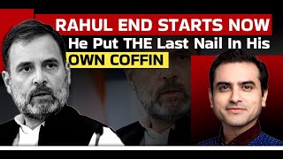 RAHUL END STARTS NOW He Put The Last Nail In His OWN Coffin  Sumeet Jain [upl. by Anahpets802]