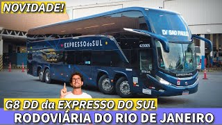 NOVIDADE na RODOVIÁRIA DO RIO G8 DD da EXPRESSO DO SUL e MUITO MAIS MOVIMENTO pela MANHÃ [upl. by Eras]