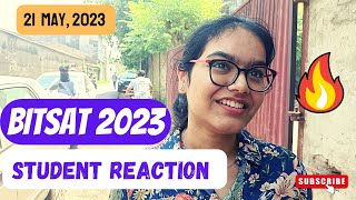 BITSAT 2023  कैसा रहा BITSAT EXAM   BITSAT EXAM REACTION 2023  BITSAT EXAM ANALYSIS 2023 [upl. by Larrad]