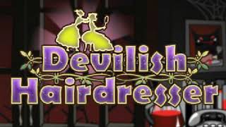 Devilish Hairdresser  Normal 1 Music Extended [upl. by Aisekal121]