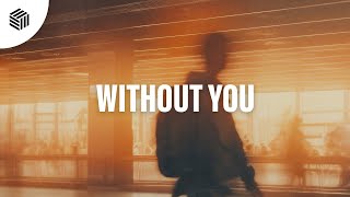 RFLCT  Without You [upl. by Arema]