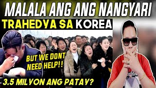 HALA 35 MILYON ANG NASAWI GRABE DELUBYO SA NORTH KOREA PERO DI DAW NILA KAILANGAN NG TULONG [upl. by Galvin379]