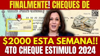 FINALMENTE Cheques De 2000 Esta Semana 4to CHEQUE DE ESTÍMULO 2024 [upl. by Aelanna189]