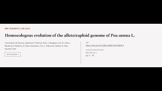 Homoeologous evolution of the allotetraploid genome of Poa annua L  RTCLTV [upl. by Odlopoel]