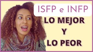 5 DESVENTAJAS DE SER INFP O ISFP [upl. by Etteuqram]