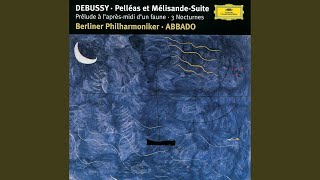 Debussy Pelléas et Mélisande CD 93 Suite Arr Leinsdorf  IV Act V Opening  Conclusion [upl. by Morgan661]