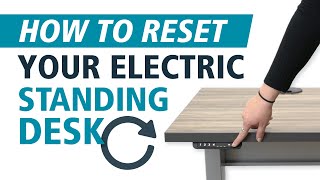 How To Reset Your Electric Standing Desk [upl. by Eatnom]