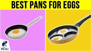 10 Best Pans For Eggs 2019 [upl. by Ainahtan]