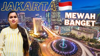 Apakah Jakarta benarbenar mewah  Jakarta Indonesia 🇮🇩 [upl. by Aleil747]