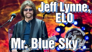 Jeff Lynne ELO Mr Blue Sky Live [upl. by Capello]