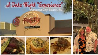 The quotFireFlyquot A Fine Dining Experience in Panama City Beach Fl [upl. by Anasiul]