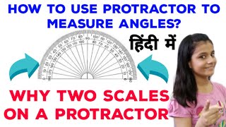 How to use a ProtractorSmart LearningWhy there are two scales in ProtractorHow to measure angles [upl. by Akirat644]