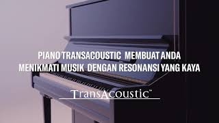 Dengarkan Musik dengan Resonansi Penuh di Yamaha Piano TransAcoustic [upl. by Selmner252]