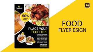 Flyer Design Illustrator  Restaurant Flyer Design  Food Flyer Design Illustrator Bangla Tutorial [upl. by Justen]