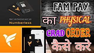 FAM PAY KA PHYSICAL CARD ORDER KESE KARE  फेम पे का कार्ड ऑर्डर कैसे करें tech youtubevideo [upl. by Hairej]