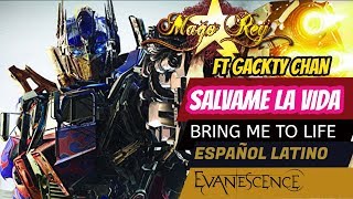 TRANSFORMERS  Mago Rey y Gackty Chan  Bring Me to Life  fandub español Latino [upl. by Eeluj]