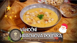 VÁNOČNÍ HRACHOVÁ POLÉVKA OD BABIČKY [upl. by Bouley272]