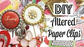 DIY Altered Paper ClipsPlanner Clips [upl. by Lundt781]