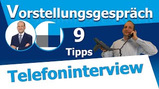 Telefoninterview  Vorstellungsgespräch am 📞Telefon  Die 9 wichtigsten Tipps [upl. by Aliam691]