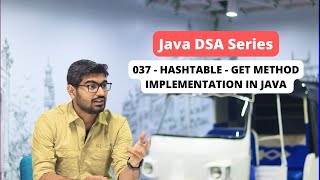 037  Hashtable  Get Method Implementation in Java [upl. by Gram]