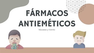 Fármacos antieméticos [upl. by Samuelson]