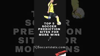 Best 5 Soccer Prediction Sites For Your Picks [upl. by Calen]