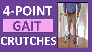 4Point Gait Crutches Walking Pattern Demonstration Nursing Skill [upl. by Rediah]