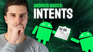 Intents amp Intent Filters  Android Basics 2023 [upl. by Dione]