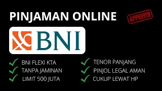 Pinjaman Online Bunga Rendah Dari BNI  Pinjaman KTA BNI Fleksi [upl. by Nyliram]