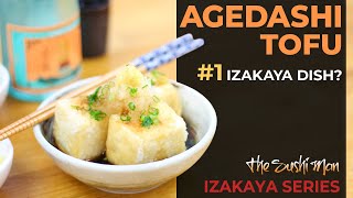 How to Make AGEDASHI TOFU Japanese DeepFried Tofu  IZAKAYA Series with The Sushi Man [upl. by Aurie]