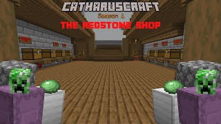 The Redstone Shop CatharusCraft s1 ep 8 [upl. by Luke122]