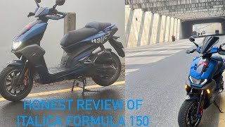 Honest Review Of Italica Formula 150 [upl. by Selij379]