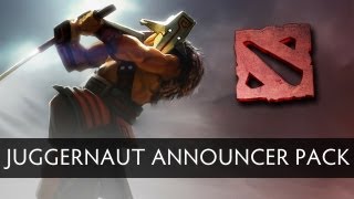 Dota 2 Store  Juggernaut Announcer Pack [upl. by Einreb]