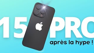 IPHONE 15 PRO  mon retour dexpérience après la hype [upl. by Chrystel]