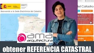 ⏩ VideoTutorial para OBTENER REFERENCIA CATASTRAL en España [upl. by Harsho]