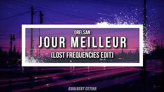 Orelsan  Jour Meilleur Lost Frequencies Edit Subtitulado En Español [upl. by Fretwell]