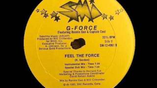 GForce  Feel The Force Special Dub Mix 1983 [upl. by Ecam46]