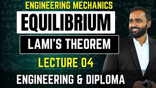 EQUILIBRIUMFIRST YEARENGINEERING MECHANICS 1Lecture 04Lamis Theorem [upl. by Bixler57]