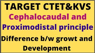 CephalocaudalampProximodistal principles and difference bw growth amp Development [upl. by Keven]