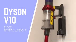 Dyson V10 Cyclone Charging Dock Installation  How To [upl. by Assen]