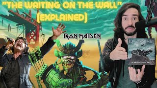 Iron Maiden  The Writing on the Wall Explained [upl. by Civ]