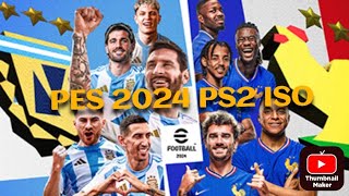 ✅PES 2024 PS2 ISO Com Rumo ao Estrelato Completo e atualizado para 2024 [upl. by Giardap]