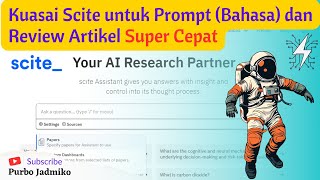 Kuasai Scite untuk Prompt Bahasa dan Review Artikel Super Cepat sciteai menulisartikel [upl. by Obellia]