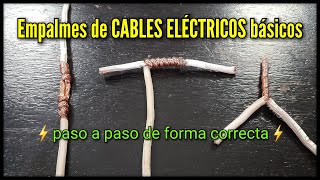 Empalmes de CABLES ELÉCTRICOS Paso a Paso [upl. by Nnaesor]