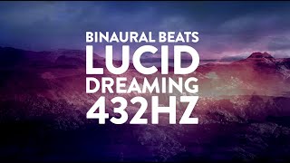 432Hz ✧ Lucid Dreaming ✧ 4Hz Theta and 8Hz Alpha Waves ✧ Binaural Beats [upl. by Childs]