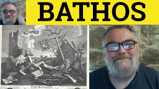 🔵 Bathos Meaning  Bathos Examples  Bathos Defined  Bathos And Pathos  Rhetoric [upl. by Llerraj]