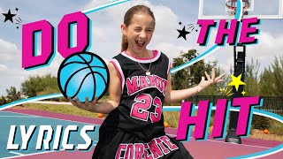 MANDY I Do the Hit 🏀⛹️💫 LYRICS Video [upl. by Hiamerej]